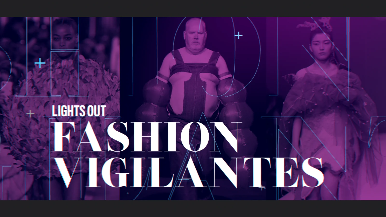 Fashion Vigilantes segment title.